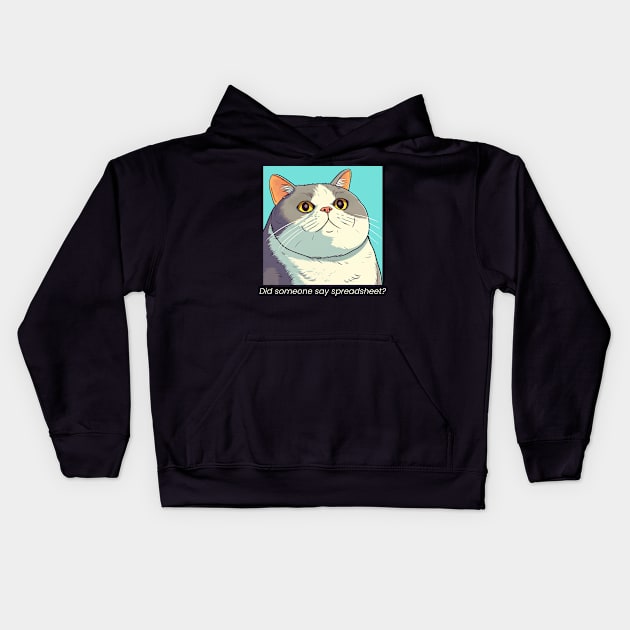 Did Someone Say Spreadsheet - Heavy Breathing - Funny Cat Nerd Kids Hoodie by Condor Designs